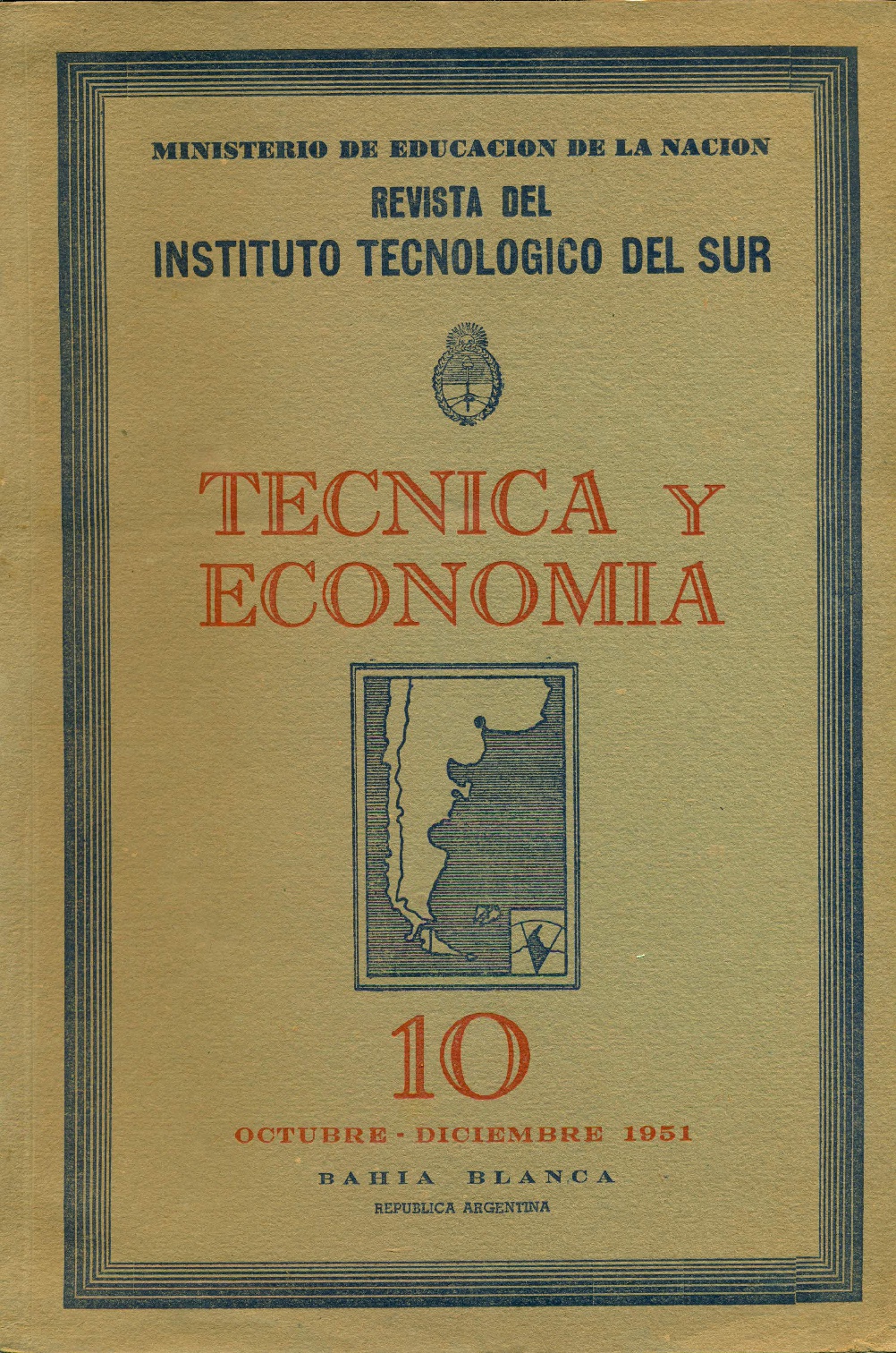 					Visualizar v. 3 n. 10 (1951): Técnica y Economía
				